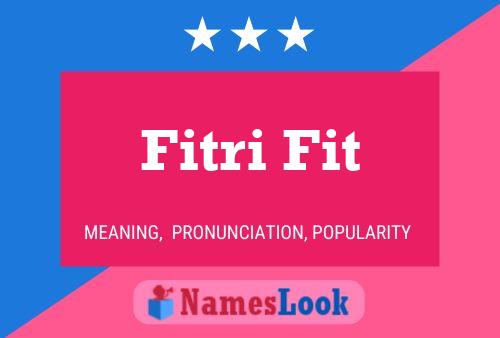 Fitri Fit Name Poster