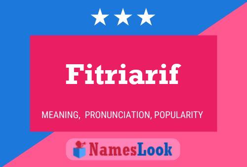 Fitriarif Name Poster