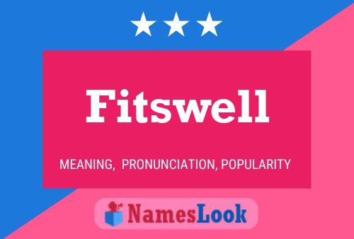 Fitswell Name Poster