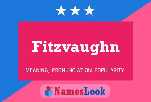 Fitzvaughn Name Poster