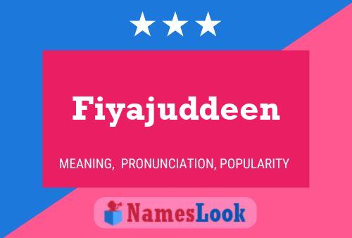 Fiyajuddeen Name Poster