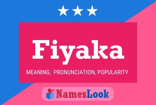 Fiyaka Name Poster