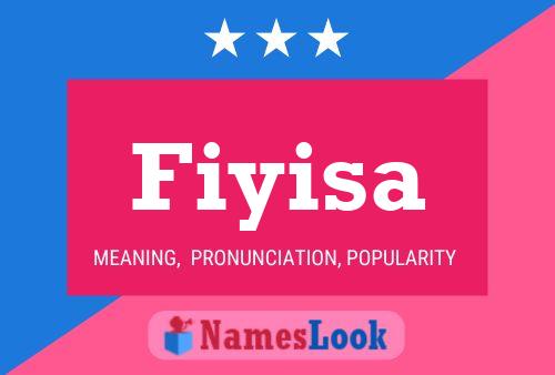 Fiyisa Name Poster