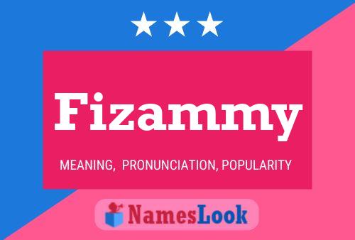 Fizammy Name Poster