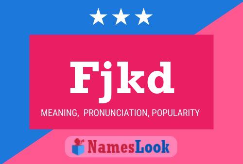 Fjkd Name Poster