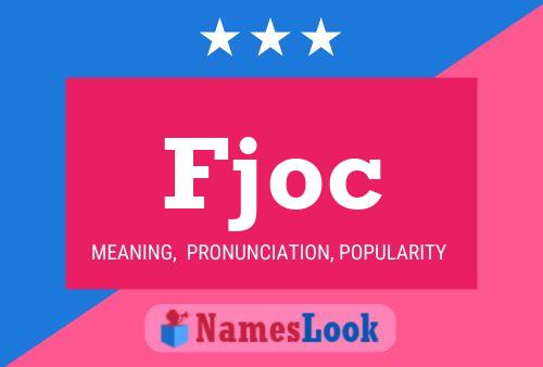 Fjoc Name Poster