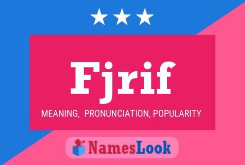 Fjrif Name Poster