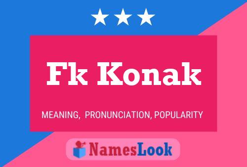 Fk Konak Name Poster