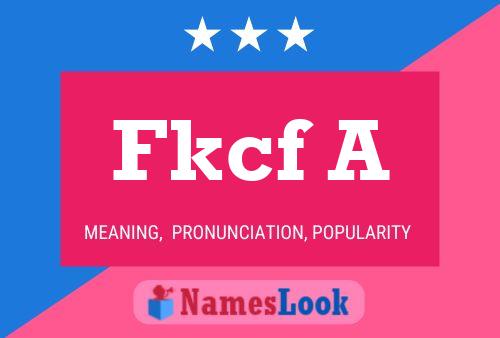 Fkcf A Name Poster