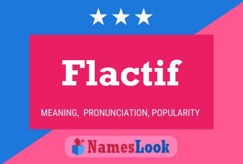 Flactif Name Poster