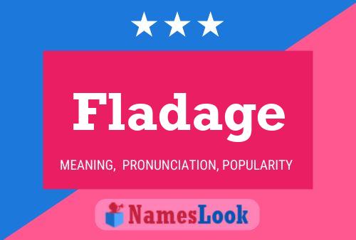 Fladage Name Poster