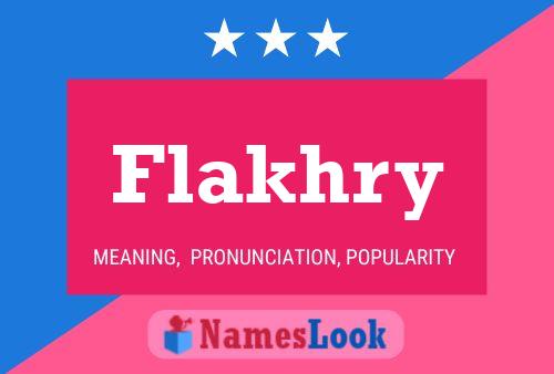 Flakhry Name Poster