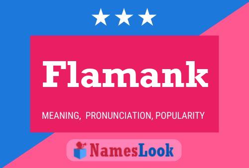 Flamank Name Poster