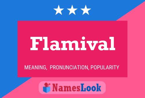 Flamival Name Poster