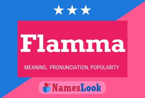 Flamma Name Poster