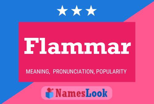 Flammar Name Poster