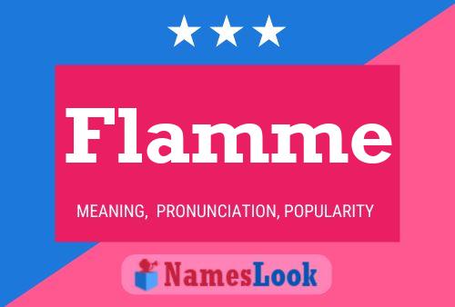 Flamme Name Poster