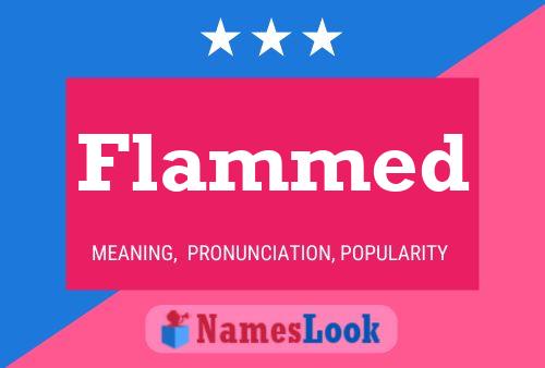 Flammed Name Poster