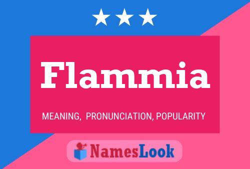 Flammia Name Poster