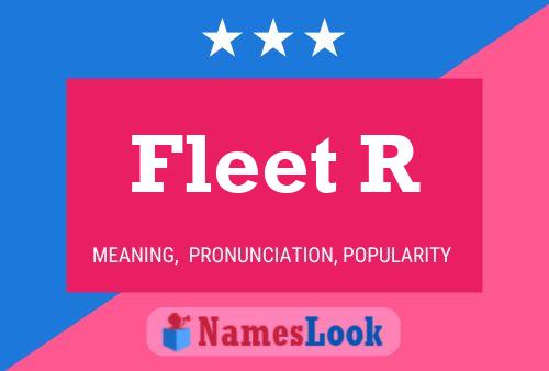 Fleet R Name Poster