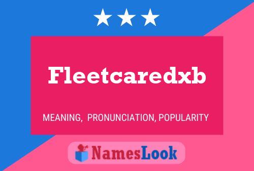 Fleetcaredxb Name Poster