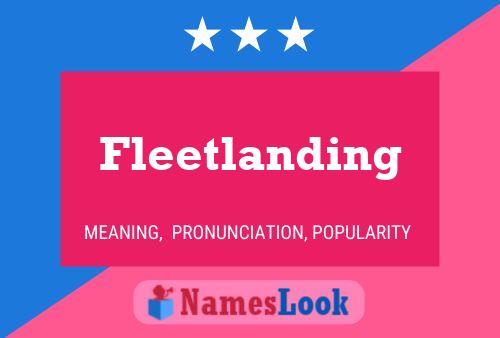 Fleetlanding Name Poster