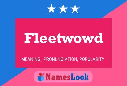 Fleetwowd Name Poster