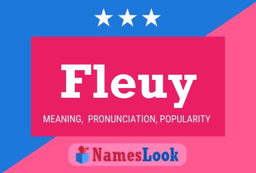 Fleuy Name Poster