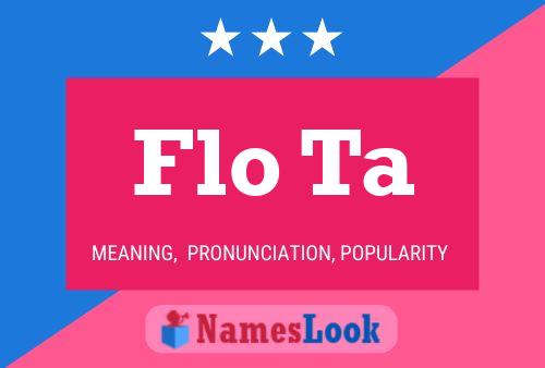 Flo Ta Name Poster