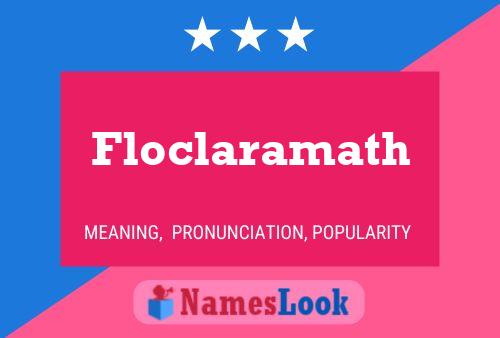 Floclaramath Name Poster