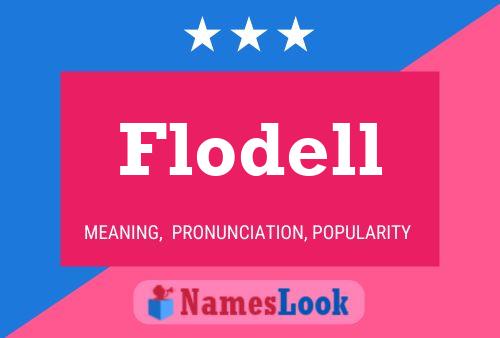 Flodell Name Poster