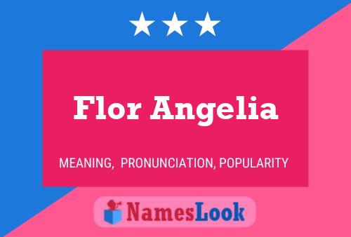 Flor Angelia Name Poster