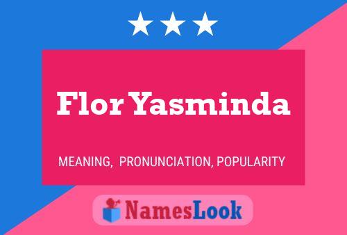 Flor Yasminda Name Poster