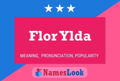 Flor Ylda Name Poster