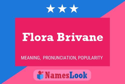 Flora Brivane Name Poster