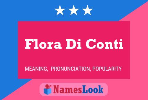 Flora Di Conti Name Poster