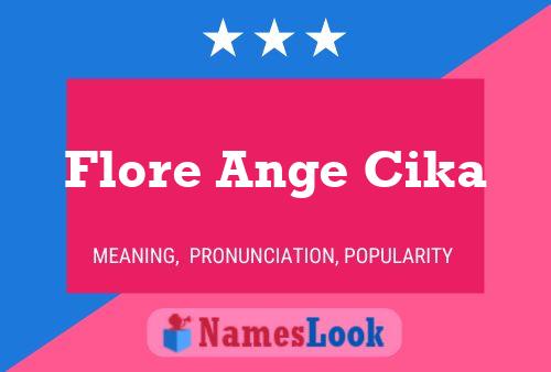 Flore Ange Cika Name Poster