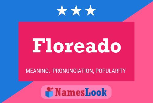 Floreado Name Poster