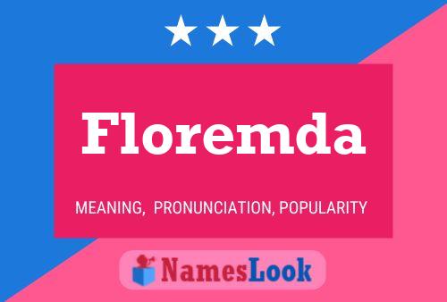 Floremda Name Poster