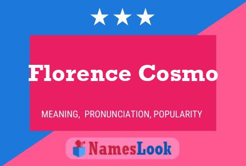 Florence Cosmo Name Poster