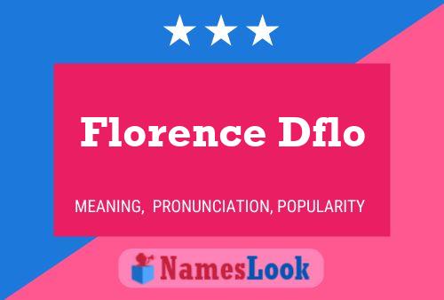 Florence Dflo Name Poster