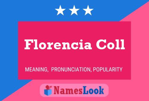 Florencia Coll Name Poster