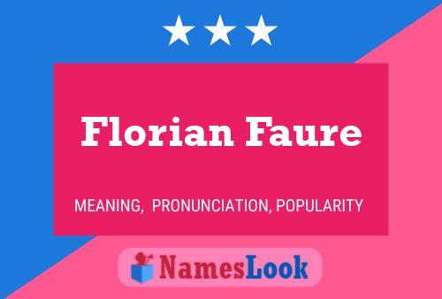 Florian Faure Name Poster