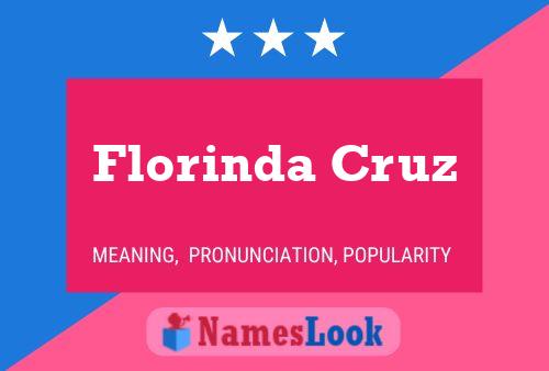 Florinda Cruz Name Poster