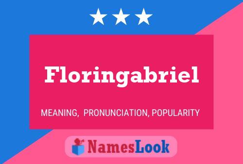 Floringabriel Name Poster