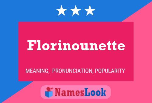 Florinounette Name Poster