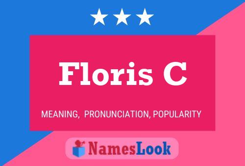 Floris C Name Poster