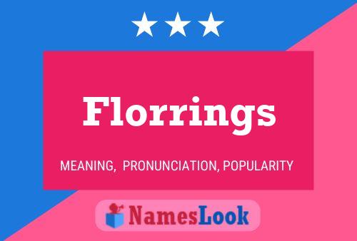 Florrings Name Poster