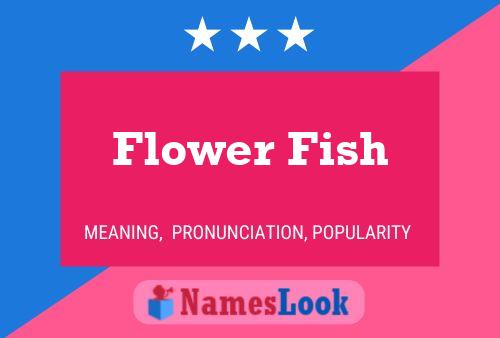 Flower Fish Name Poster