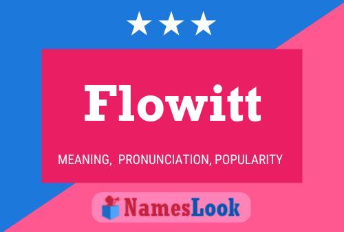 Flowitt Name Poster